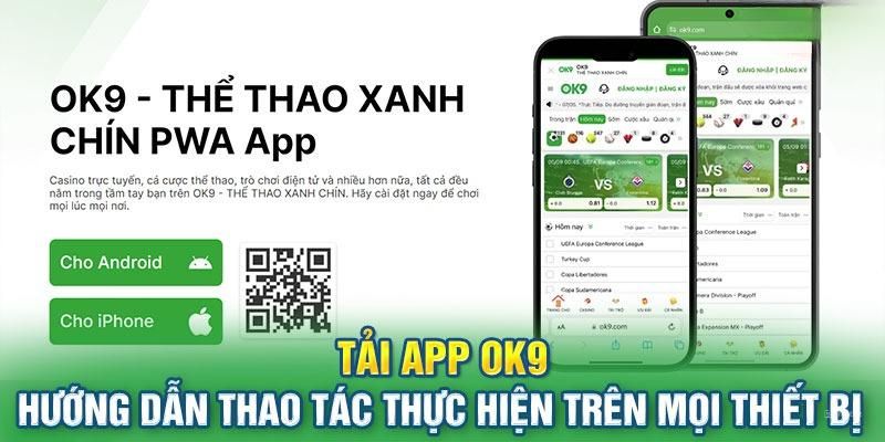 Hướng dẫn tải App OK9