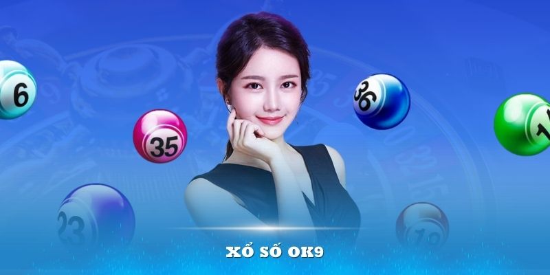 Xổ số OK9